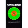 The American Dream - Fucking Awesome - Black